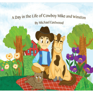 A Day in the Life of Cowboy Mike and Winston